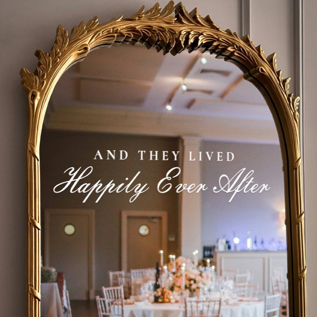 Autocollant Pour Fenêtre Et Ils Ont Vécu Heureusement Jamais Après Un Maria (And They Lived Happily Ever After Elegant Wedding Window Cling)