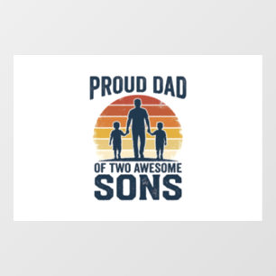 Autocollant Pour Fenêtre Fier papa de deux fils géniaux design de t-shirt v