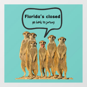 AUTOCOLLANT POUR FENÊTRE FLORIDA FERMÉ LE DÉCAL AMUSANT