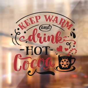 Autocollant Pour Fenêtre Garder la boisson chaude cacao Noël
