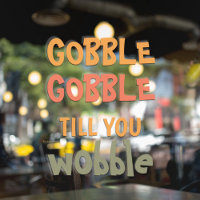 Gobble Gobble Jusqu'À Ce Que Vous Tournez | Thanks