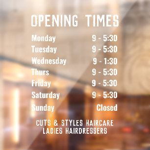 Autocollant Pour Fenêtre Heures d'ouverture ou d'ouverture du magasin