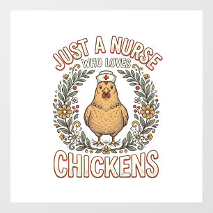 Autocollant Pour Fenêtre Infirmière qui aime les poulets Design de T-shirt