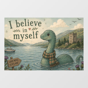 Autocollant Pour Fenêtre Je crois en moi-même Loch Ness Monster fantaisiste