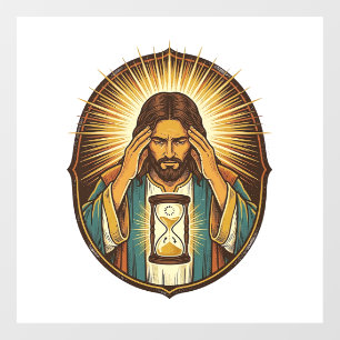 Autocollant Pour Fenêtre Jésus impatient Chargement Sablier Internet Lent T