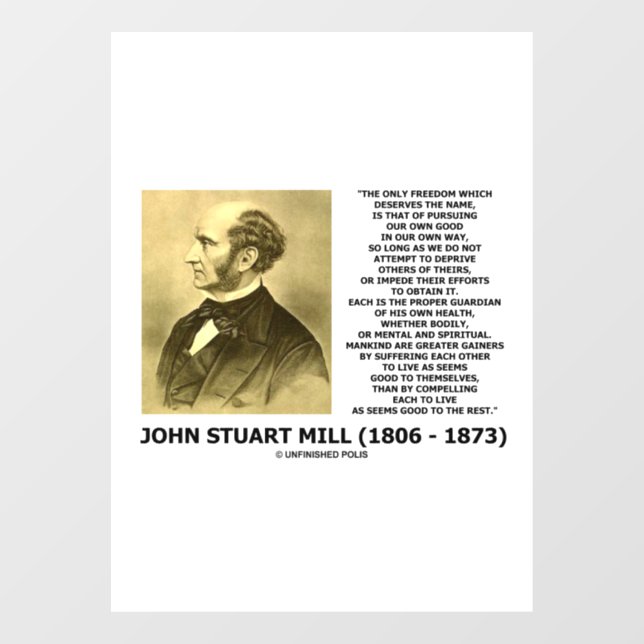 Autocollant Pour Fenêtre John Stuart Mill Liberté Poursuivre sa propre voie (Feuille)