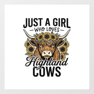 Autocollant Pour Fenêtre Juste une fille qui aime les vaches des Highlands