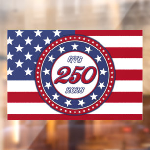 Autocollant Pour Fenêtre L'anniversaire des 250 ans de l'Amérique avec le d
