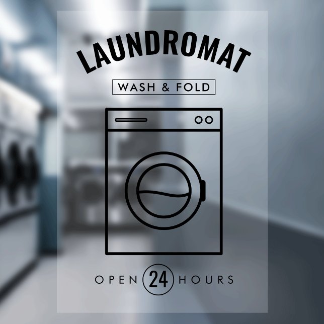 Autocollant Pour Fenêtre Laundromat 24/7 Wash & Fold Service Marketing (Translucent laundromat window cling black and white with fully editable text)