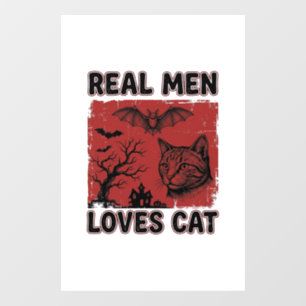 Autocollant Pour Fenêtre Les vrais hommes aiment les chats Halloween Vintag