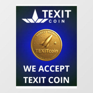 Autocollant Pour Fenêtre Logo officiel de la pièce Texit Coin Nous accepton