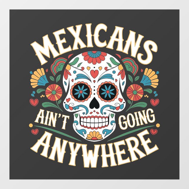 Autocollant Pour Fenêtre MAGA Mexicains ne vont nulle part dans le crâne de (Feuille)