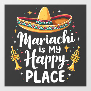 Autocollant Pour Fenêtre Mariachi est mon Happy Place Mexique Musique Saxop