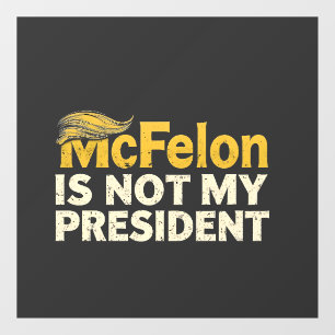 Autocollant Pour Fenêtre McFelon N'Est Pas Mon Président Trump Patriotique