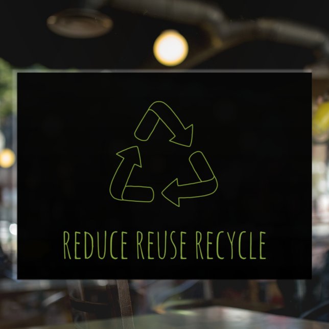 Autocollant Pour Fenêtre Moderne Noir Réduire Réutiliser Recycler Éco (Créateur téléchargé)