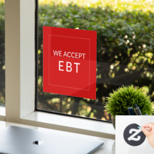 Autocollant Pour Fenêtre Nous acceptons EBT Red Business Sign Clôture de fe