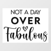 Pas un jour de plus que fabuleux – Citation drôle