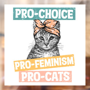 Autocollant Pour Fenêtre Pro Choice Pro Feminism Pro Cats