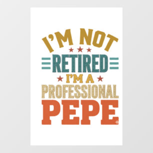 Autocollant Pour Fenêtre Retraite Professionnelle Pepe Typographie Vintage