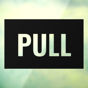 Autocollant Pour Fenêtre Signe de la porte PULL, noir/wh, do-it-yourself, t