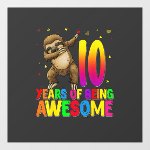 Autocollant Pour Fenêtre Sloth D'abstention D'anniversaire De 10 Ans T-Shir