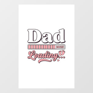 Autocollant Pour Fenêtre T-shirt vintage d'annonce de bébé 2025 Papa en cha
