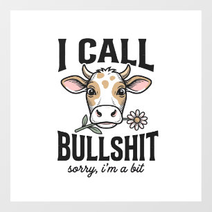 Autocollant Pour Fenêtre Vache drôle que j'appelle design de t-shirt vintag