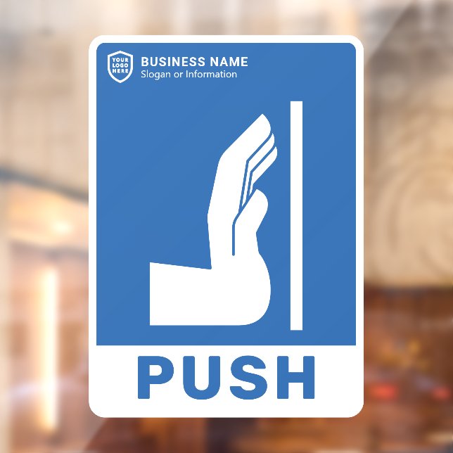 Autocollant Pour Fenêtre Votre entreprise de logo | Poussez Pour Ouvrir La  (Feuille 2)