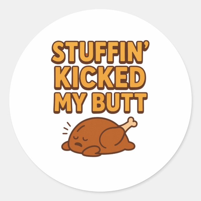 Autocollant Stuffin’ Kicked My Butt (Devant)