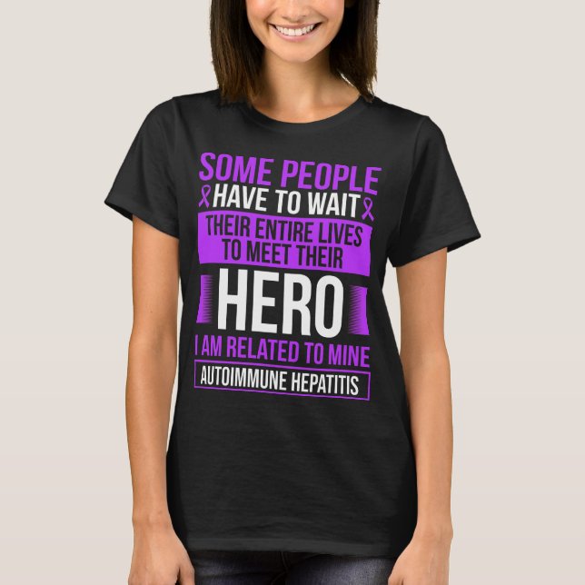 Autoimmune Hepatitis Ribbon Hepatitis Warrior T-Shirt (Front)
