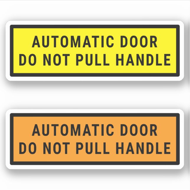Automatic Door Do Not Pull Handle (Front)