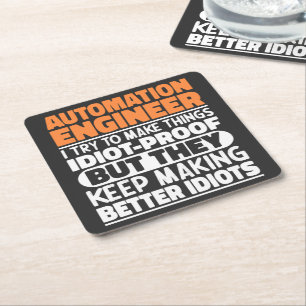 Automation Engineer I Try To Make Things Funny Square Paper Coaster