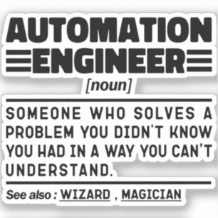 Automation Engineer Noun Definition Sarcastic Cool