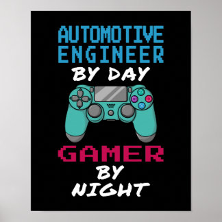 Automotive Engineer Gamer Poster