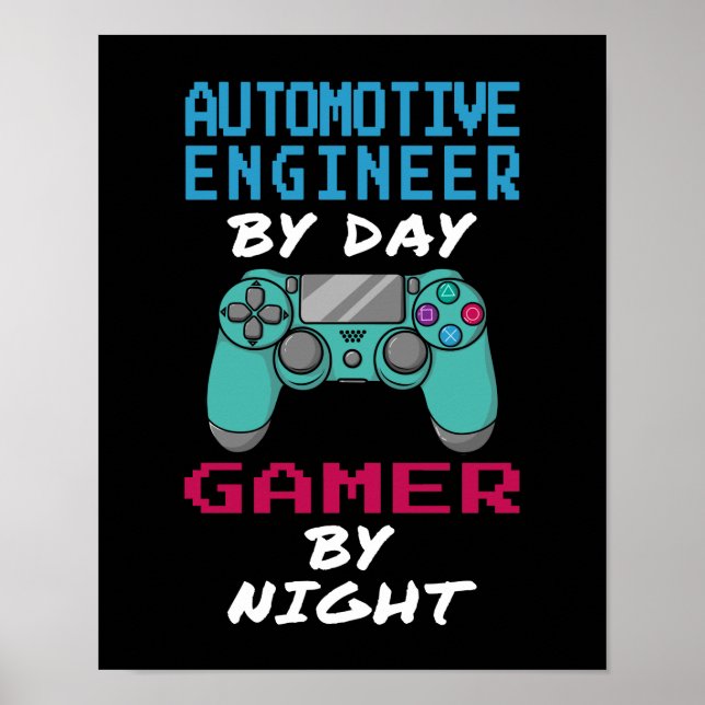Automotive Engineer Gamer Poster (Front)