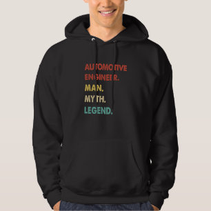 Automotive Engineer Man Myth Legend 1 Hoodie