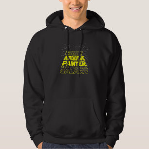 Automotive Painter Cool Galaxy Job Hoodie