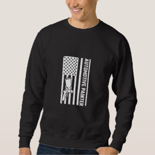 Automotive Painter USA Flag Auto Body Painter Car Sweatshirt