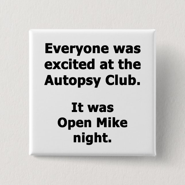 Autopsy Club 2 Inch Square Button (Front)