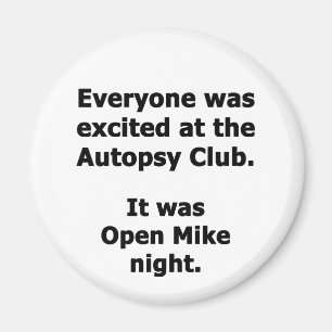 Autopsy Club Magnet