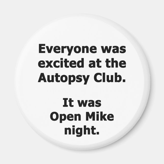 Autopsy Club Magnet (Front)