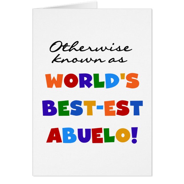Autrement connu comme le meilleur cadeau d'Abuelo (Devant)