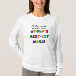 Autrement connu comme T-shirts de Meilleur-est