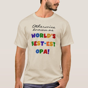 Autres T-shirts et cadeaux Opa