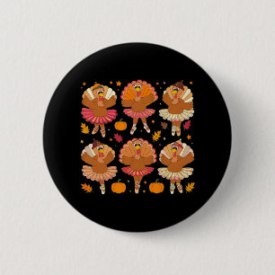 Autumn Ballerinas Dancing Cute Turkey Thanksgiving 2 Inch Round Button