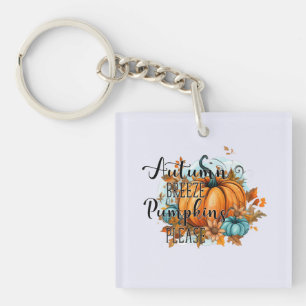 Autumn Breeze, Pumpkins Please – Cozy Fall Vibes Keychain
