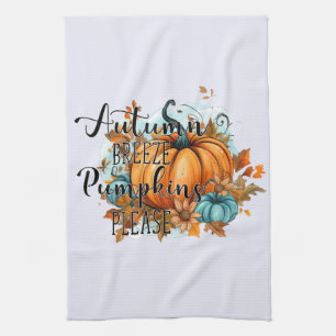 Autumn Breeze, Pumpkins Please – Cozy Fall Vibes Kitchen Towel