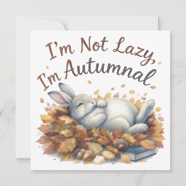 Autumn Bunny in Leaves with Funny Lazy Quote Card (Front)