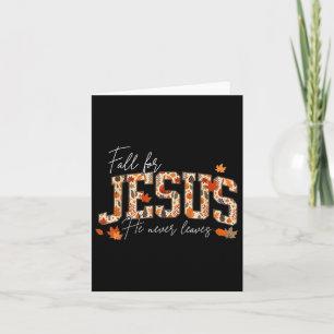 Autumn Christian Thanksgiving Fall For Jesus He Ne Card