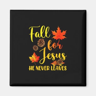 Autumn Christian Thanksgiving Fall For Jesus He Ne Magnet